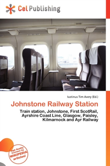 Johnstone Railway Station by Iustinus Tim Avery - Paperback