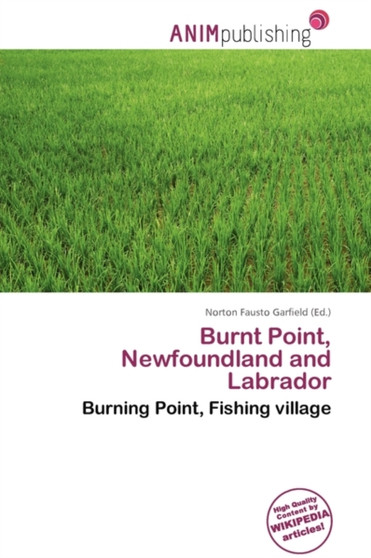 Burnt Point, Newfoundland and Labrador by Norton Fausto Garfield - Paperback