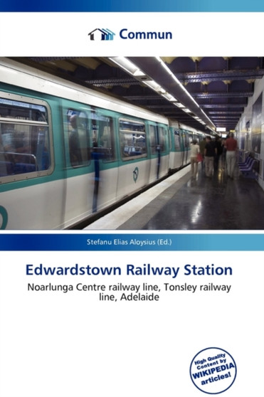 Edwardstown Railway Station by Stefanu Elias Aloysius - Paperback