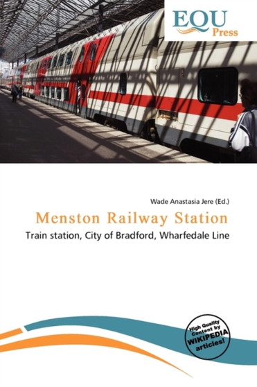 Menston Railway Station by Wade Anastasia Jere - Paperback