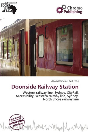 Doonside Railway Station by Adam Cornelius Bert - Paperback