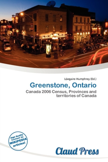 Greenstone, Ontario by L Egaire Humphrey - Paperback