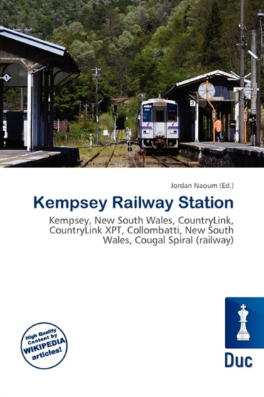 Kempsey Railway Station by Jordan Naoum - Paperback