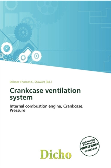 Crankcase Ventilation System by Delmar Thomas C Stawart - Paperback