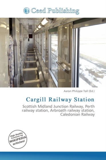 Cargill Railway Station by Aaron Philippe Toll - Paperback
