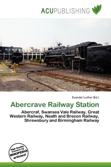 Abercrave Railway Station by Evander Luther - Paperback
