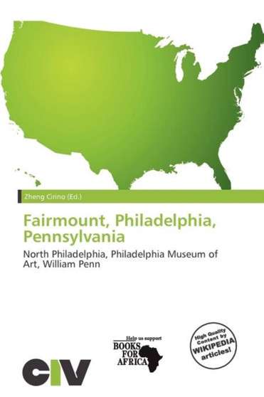 Fairmount, Philadelphia, Pennsylvania by Zheng Cirino - Paperback