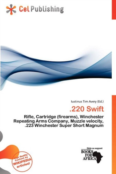 .220 Swift by Iustinus Tim Avery - Paperback