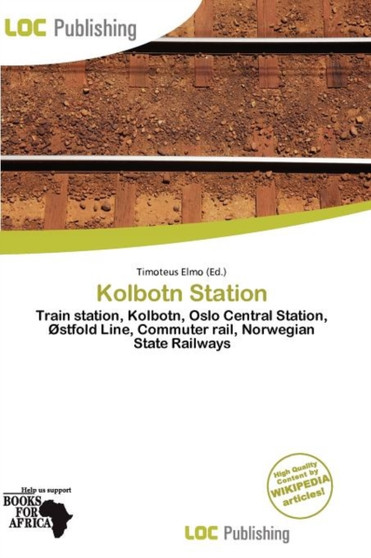Kolbotn Station by Timoteus Elmo - Paperback