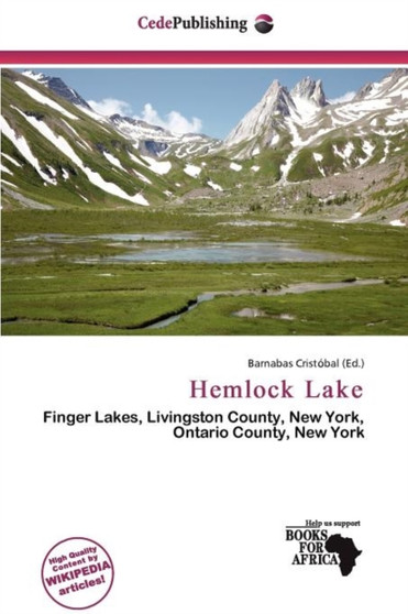 Hemlock Lake by Barnabas Crist Bal - Paperback