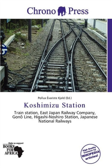 Koshimizu Station by Pollux Variste Kjeld - Paperback