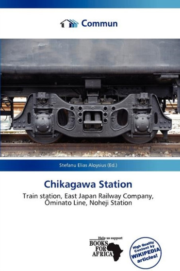 Chikagawa Station by Stefanu Elias Aloysius - Paperback