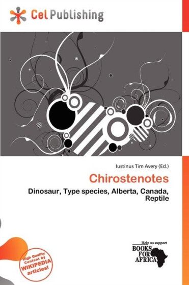 Chirostenotes by Iustinus Tim Avery - Paperback