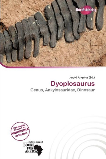 Dyoplosaurus by Jerold Angelus - Paperback