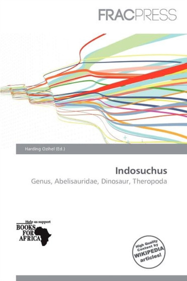 Indosuchus by Harding Ozihel - Paperback