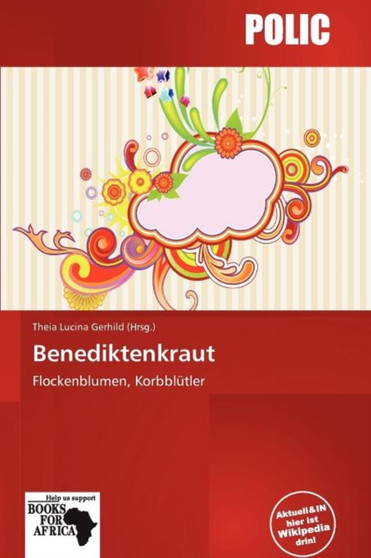 Benediktenkraut by Theia Lucina Gerhild - Paperback