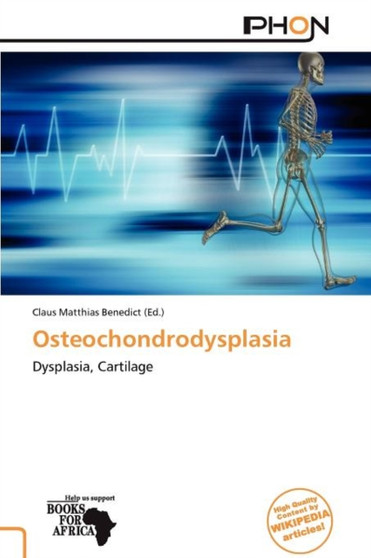 Osteochondrodysplasia by Claus Matthias Benedict - Paperback