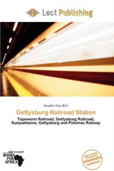 Gettysburg Railroad Station by Nuadha Trev - Paperback