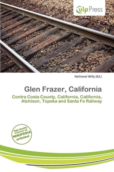 Glen Frazer, California by Nethanel Willy - Paperback