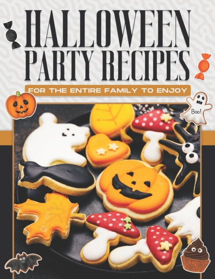 Halloween Party Recipes for the Entire Family to Enjoy