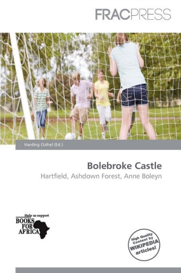 Bolebroke Castle by Harding Ozihel - Paperback