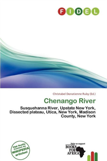 Chenango River by Christabel Donatienne Ruby - Paperback