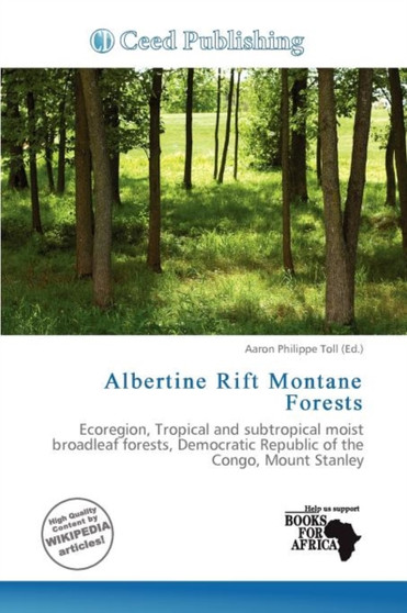 Albertine Rift Montane Forests by Aaron Philippe Toll - Paperback