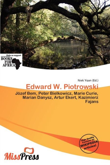 Edward W. Piotrowski by Niek Yoan - Paperback