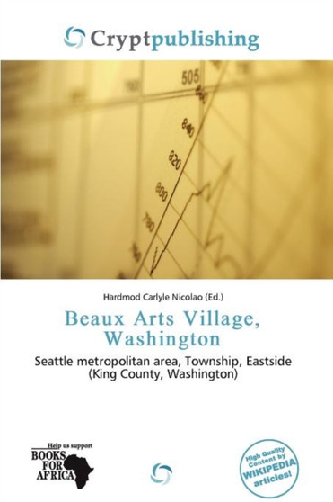 Beaux Arts Village, Washington by Hardmod Carlyle Nicolao - Paperback