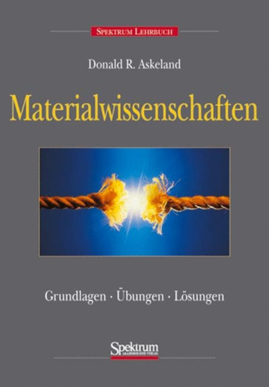 Materialwissenschaften by Donald Askeland - Hardback