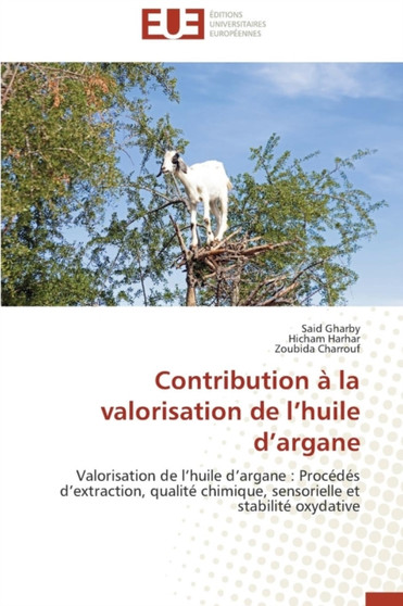 Contribution La Valorisation de L Huile D Argane by Collectif - Paperback