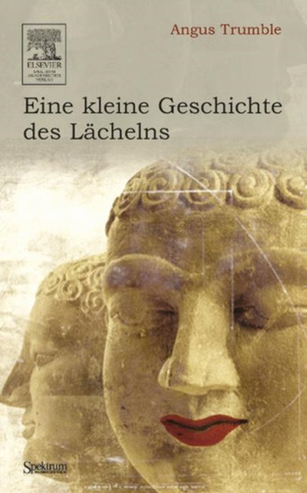 Eine kleine Geschichte des Lachelns by Angus Trumble - Hardback