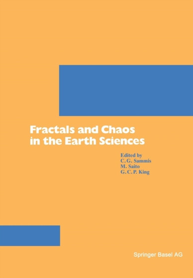 Fractals and Chaos in the Earth Sciences by SAMMIS - Paperback