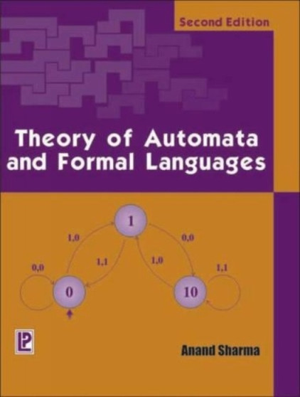 Theory of Automata and Formal Languages by Anand Sharma - Paperback