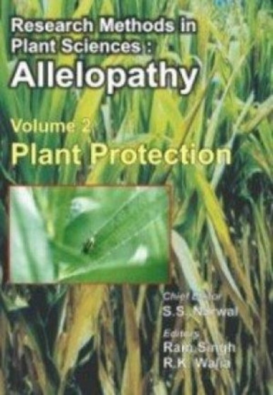 Research Methods in Plant Sciences : Allelopathy Vol. 1-5 (Set) by Shamsher S. Narwal - Hardback