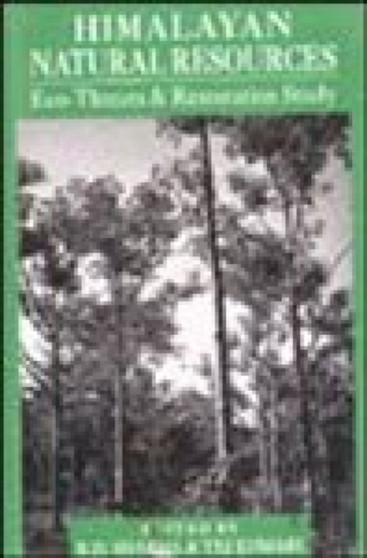 Himalayan Natural Resources by B.D. Sharma - Hardback