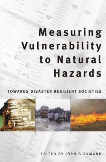 Measuring Vulnerability to Natural Hazards by John Birkman - Hardback