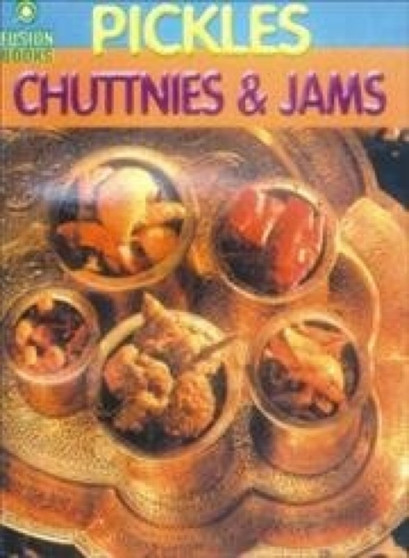 Pickles, Chutnies and Jams