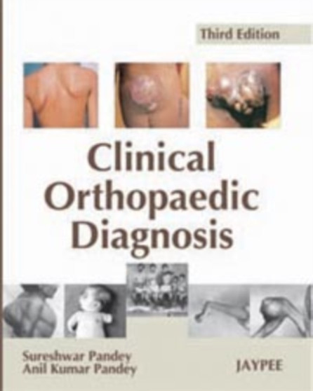 Clinical Orthopaedic Diagnosis by Sureshwar Pandey - Paperback