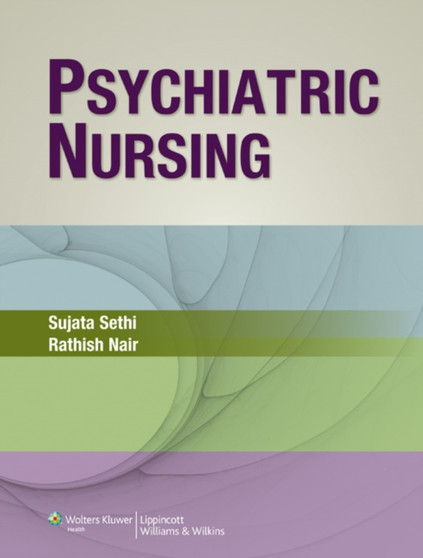 Psychiatric Nursing by Sujata Sethi - Paperback