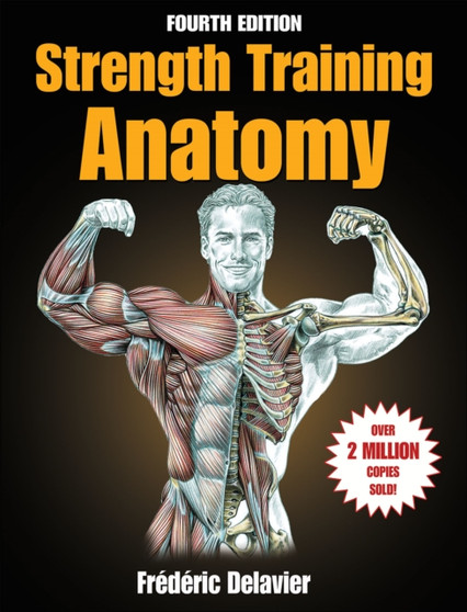 Strength Training Anatomy by Frederic Delavier - Paperback