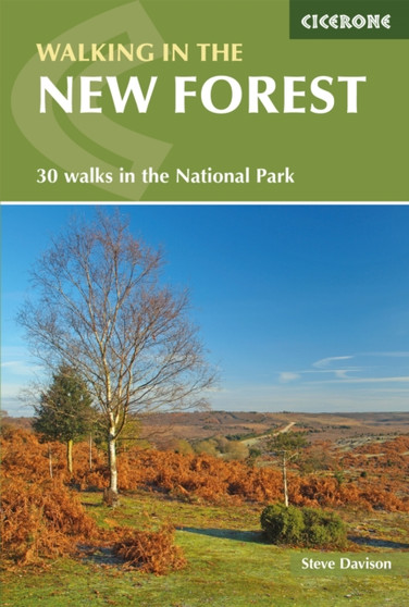 Walking in the New Forest : 30 Walks in the New Forest National Park by Steve Davison - Paperback