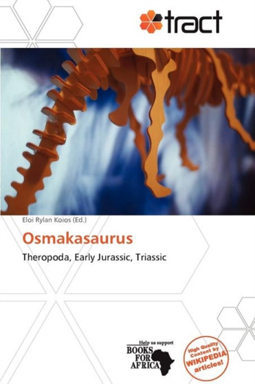 Osmakasaurus by Eloi Rylan Koios - Paperback