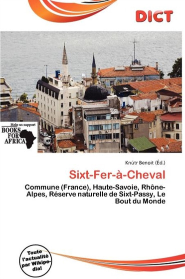 Sixt-Fer- -Cheval by Knutr Benoit - Paperback
