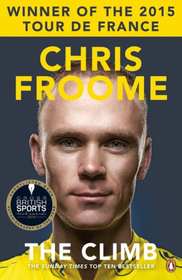 The Climb : The Autobiography by Chris Froome - Paperback