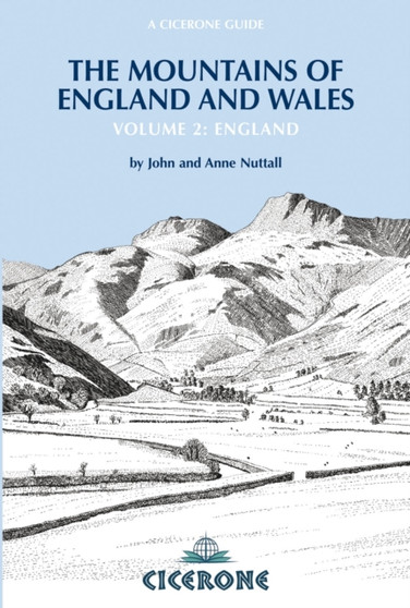 The Mountains of England and Wales: Vol 2 England by John Nuttall - Paperback
