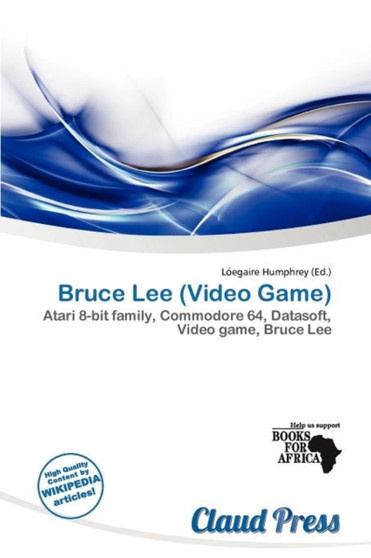Bruce Lee (Video Game) by L Egaire Humphrey - Paperback