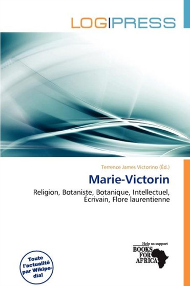 Marie-Victorin by Terrence James Victorino - Paperback