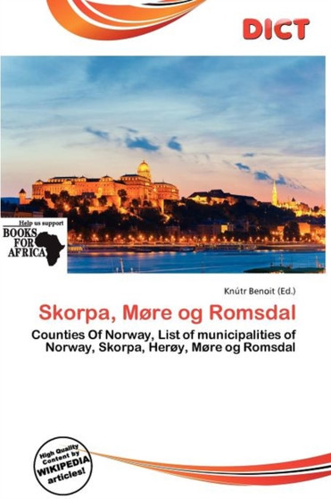 Skorpa, M Re Og Romsdal by Knutr Benoit - Paperback