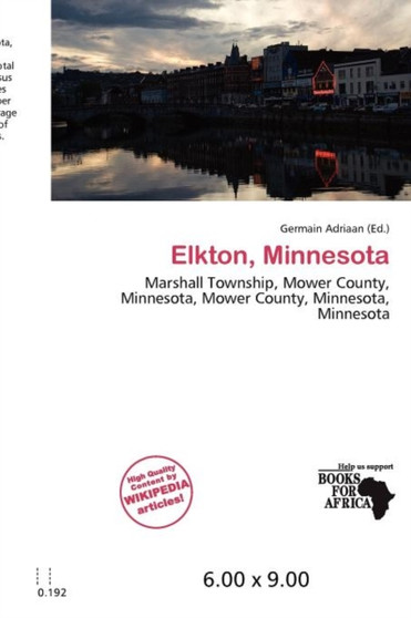 Elkton, Minnesota by Germain Adriaan - Paperback
